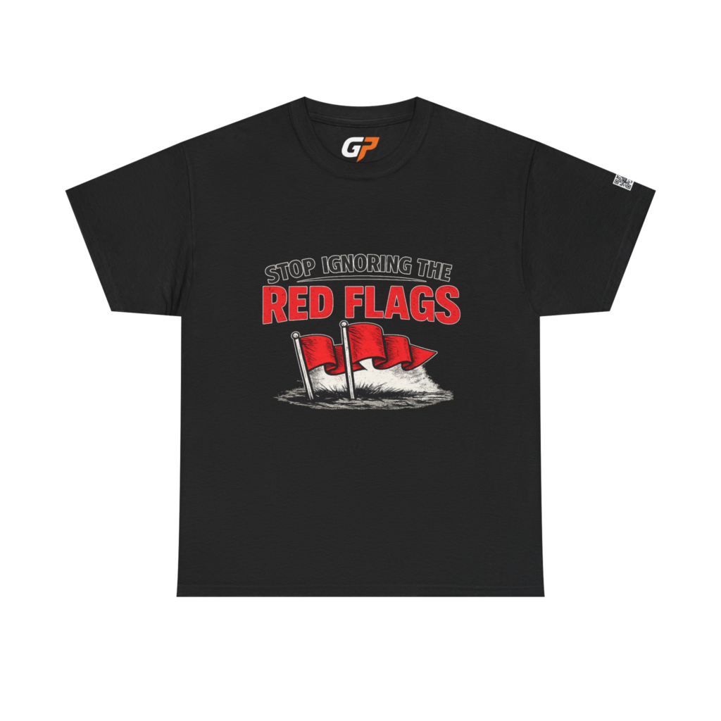 Stop Ignoring the Red Flags Unisex Graphic T-Shirt