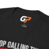 Stop Calling Them Red Flags Unisex Graphic T-Shirt