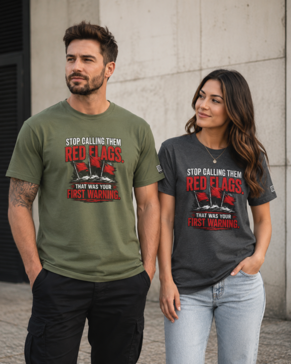 Stop Calling Them Red Flags Unisex Graphic T-Shirt