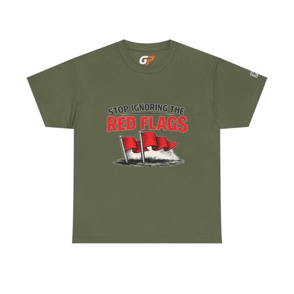 Stop Ignoring the Red Flags Unisex Graphic T-Shirt